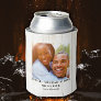 Simple Custom Funny Rustic Love Couple Photo Can Cooler