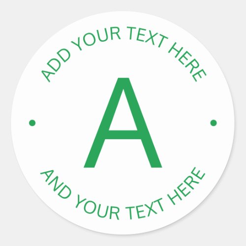 Simple Customizable Text  Green  White Classic Round Sticker