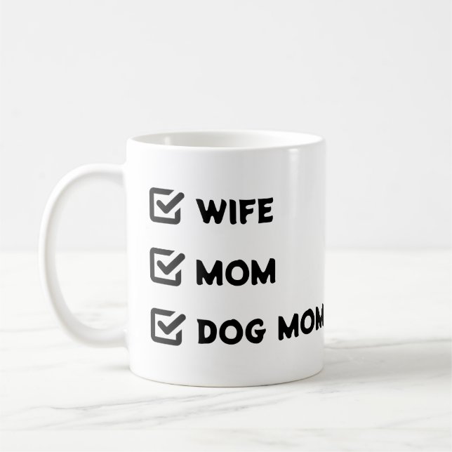 Simple Cute Checkbox Wife Mom Dog mom Coffee Mug (Left)