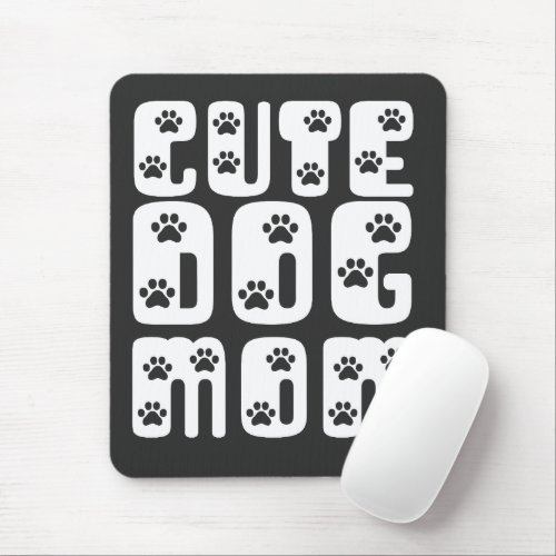 Simple Cute Dog Mom typography with paws Mouse Pad