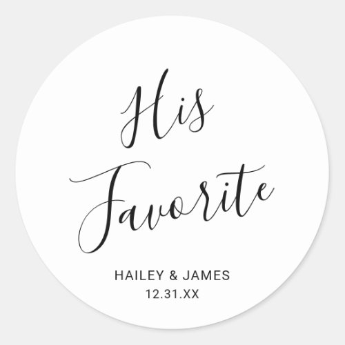 Simple Cute Elegant His Favorite Modern Wedding Classic Round Sticker