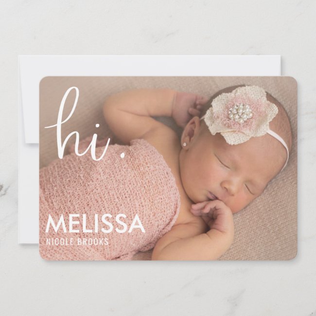 Simple Cute Modern Photo White Script Custom Birth Announcement