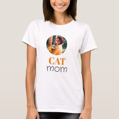 Simple Cute Script Pet owner Cat Mom Photo T_Shirt