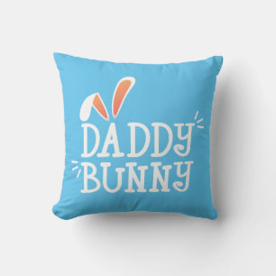 Simple Daddy Bunny Easter Typography Throw Pillow