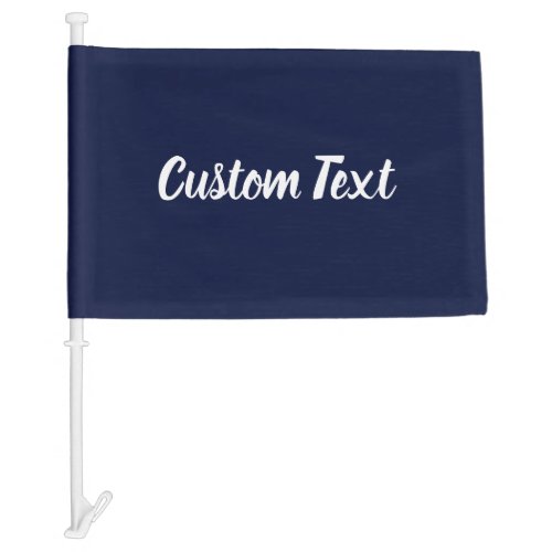Simple Dark Blue and White Script Text Template Car Flag