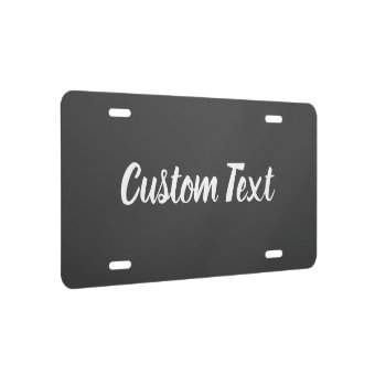 Simple Dark Gray and White Script Text Template License Plate | Zazzle