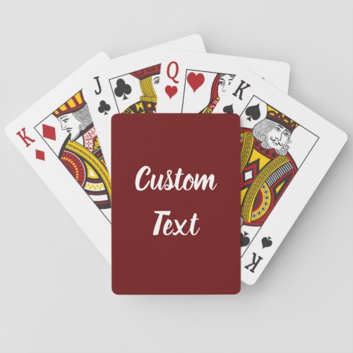 Simple Dark Red and White Text Script Template Playing Cards