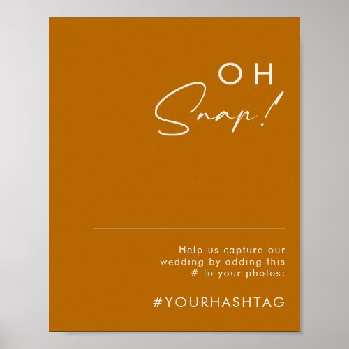 Simple Desert  Burnt Orange Oh Snap Hashtag Poster