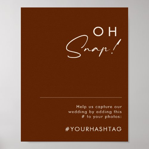 Simple Desert  Dark Cinnamon Oh Snap Hashtag Poster