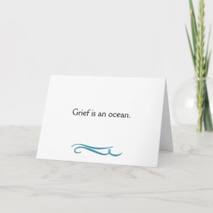 Simple Design Grief is an Ocean Horizontal Card