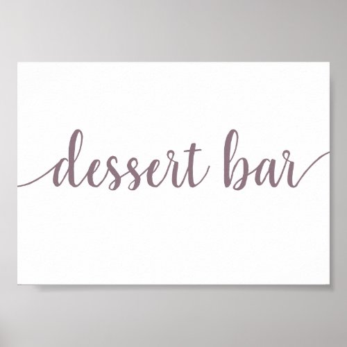 Simple Dessert Bar  Mauve Pink Any Event Sign