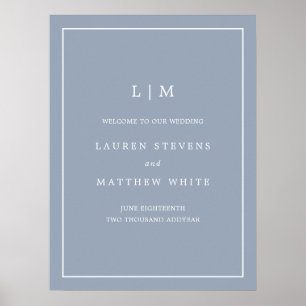 Simple Dusty Blue Monogram Wedding Welcome Sign