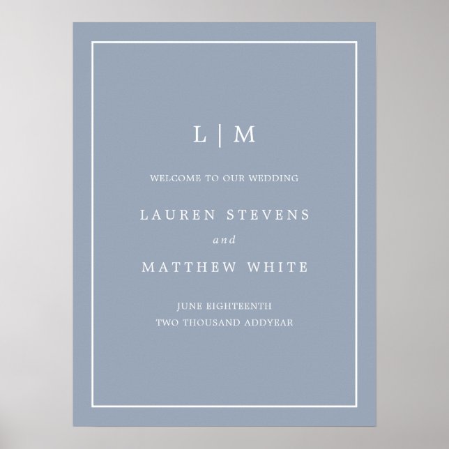 Simple Dusty Blue Monogram Wedding Welcome Sign (Front)