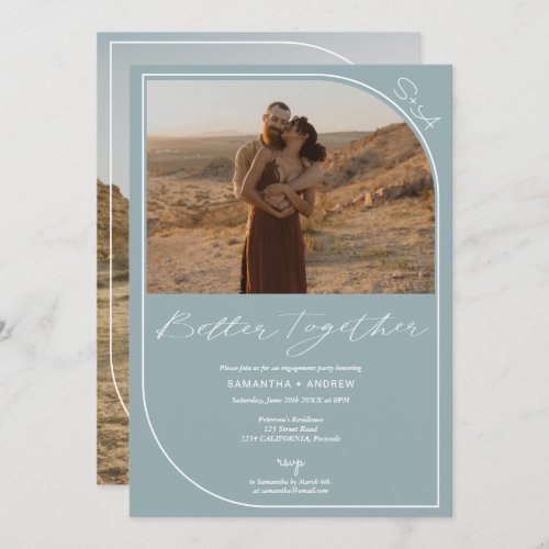 Simple dusty blue photos engagement announcement - Better together, Simple dusty blue modern elegant engagement party 2 photos announcement with a rounded geometric frame. 