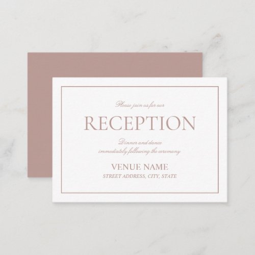 Simple Dusty Rose Elegant Script Wedding Reception Enclosure Card