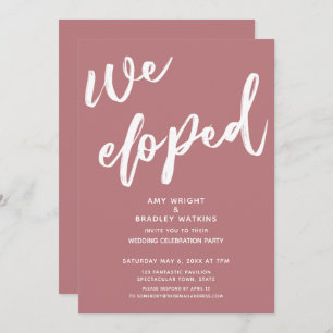 Simple Dusty Rose We Eloped Wedding Reception Invitation