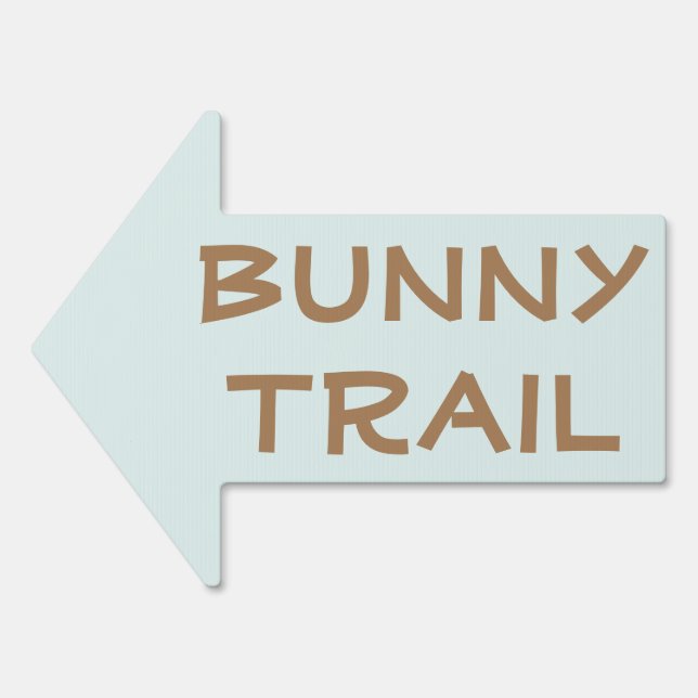 Simple Easter Egg Hunt Bunny Trail Sign (Front)