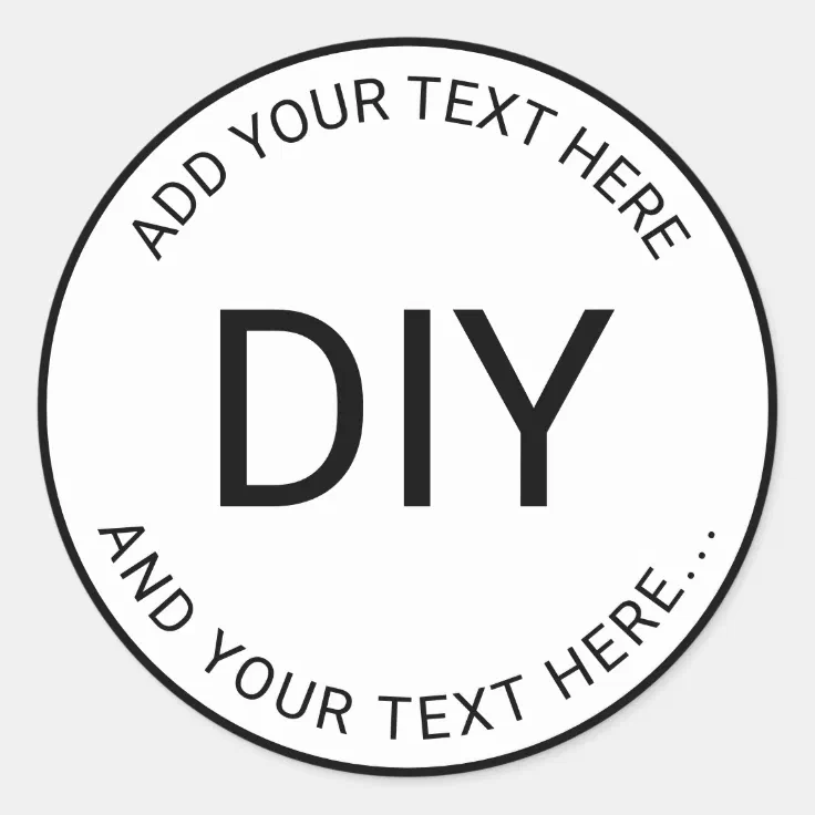 Simple Easy DIY Circular Text & Border Template Classic Round Sticker