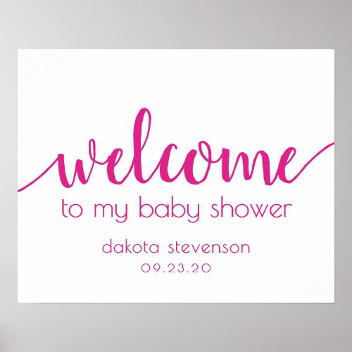 Simple Editable Welcome  Hot Pink Any Event Poster