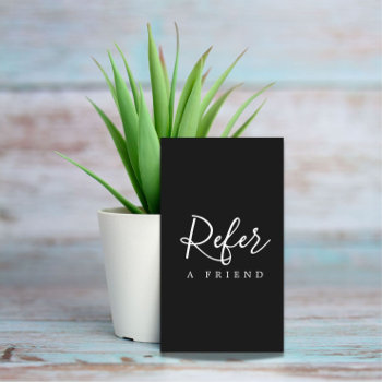 Simple Elegant Black And White Referral Card by pro_business_card at Zazzle