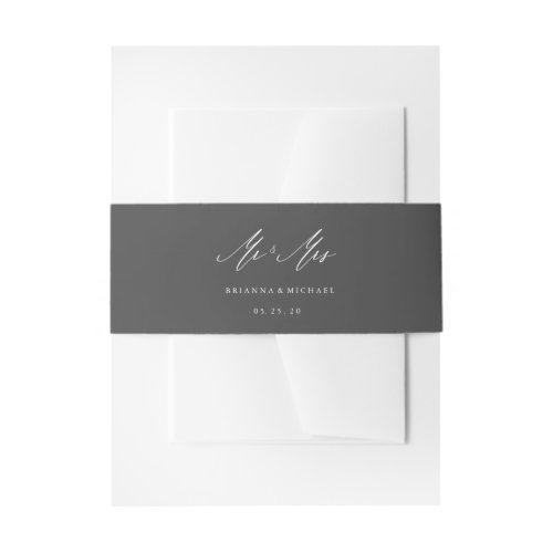 Simple Elegant Calligraphy Mr and Mrs Gray Wedding Invitation Belly Band