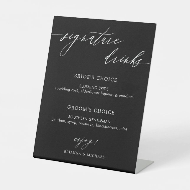 Simple Elegant Calligraphy Signature Drinks Black Pedestal Sign (Front)