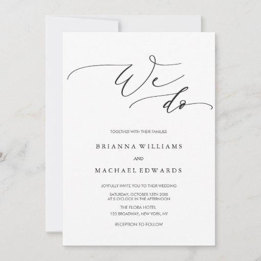 Simple Elegant Calligraphy We Do Wedding Invitation | Zazzle