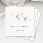 Simple Elegant Calligraphy We Do Wedding Napkins<br><div class="desc">Simple Elegant Calligraphy We Do Wedding  Paper Napkin. For more advanced customization of this design,  Please click the "Customize" button above! Matching items are also available.</div>