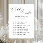 Simple Elegant Calligraphy Wedding Timeline Sign<br><div class="desc">Black and white elegant calligraphy wedding day timeline sign. For more advanced customization of this design,  please click the "Customize further" link. Matching items are also available.</div>