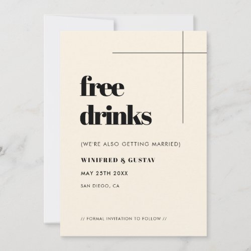 Simple elegant  chic Free drinks Save The Date