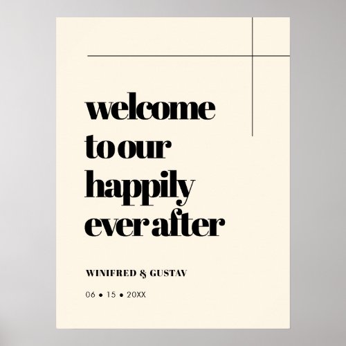 Simple Elegant  Chic Happily Ever After Welcome Poster