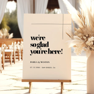 Simple, elegant & chic So glad you're here welcome Foam Board