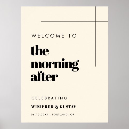 Simple elegant  chic The Morning after Welcome Poster