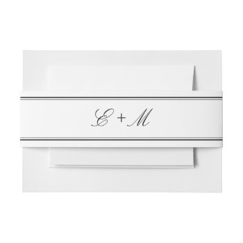 Simple Elegant Classic Monogram Initials Wedding Invitation Belly Band by Oasis_Landing at Zazzle