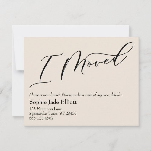 Simple Elegant Cream I Moved New Address Card