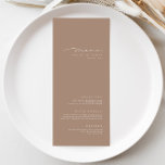 Simple Elegant Dark Taupe Wedding Menu<br><div class="desc">Design features an handwritten font and modern minimalist design. Designed to coordinate with for the «Natural Glam» Wedding Invitation Collection. To change details, click «Personalize». To move the text or change the size, font, or color, click «Click to customize further» It. View the collection link on this page to see...</div>
