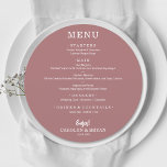 Simple Elegant Desert Rose Round Wedding Dinner Menu<br><div class="desc">A round dinner menu card on desert rose (or any color) and chic lettering in white displays your menu choices. Perfect for a modern wedding reception, wedding rehearsal dinner, anniversary party or any special event with a sit down dinner. Choose ANY COLOR BACKGROUND, any COLOR TEXT, any FONT! Easily personalize...</div>