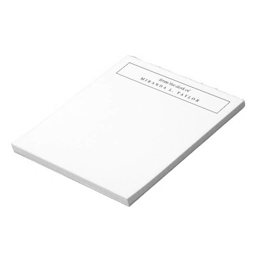 Simple Elegant From The Desk Of Writing Notepad
