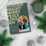 Simple Elegant Gold Green Typography Family Photo Foil Holiday Card<br><div class="desc">This elegant and modern Christmas holiday card is perfect for the season. It features a real gold foil typography with seasonal words, "Wonder, bright, merry, peace, love, joy, " on a simple sage green background along with an arch-shaped family photo. It's festive, chic, and stylish; the perfect design to send...</div>