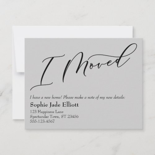 Simple Elegant Gray I Moved New Address Card