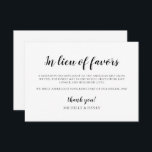 Simple Elegant In Lieu of Favors Card<br><div class="desc">Create your own personalized In Lieu of Favors card. To make advanced changes,  please select "Click to customize further" option under Personalize this template.</div>