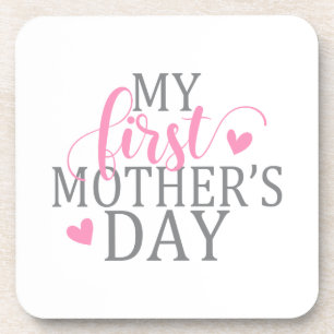 Simple & Elegant My First Mother's Day Coaster