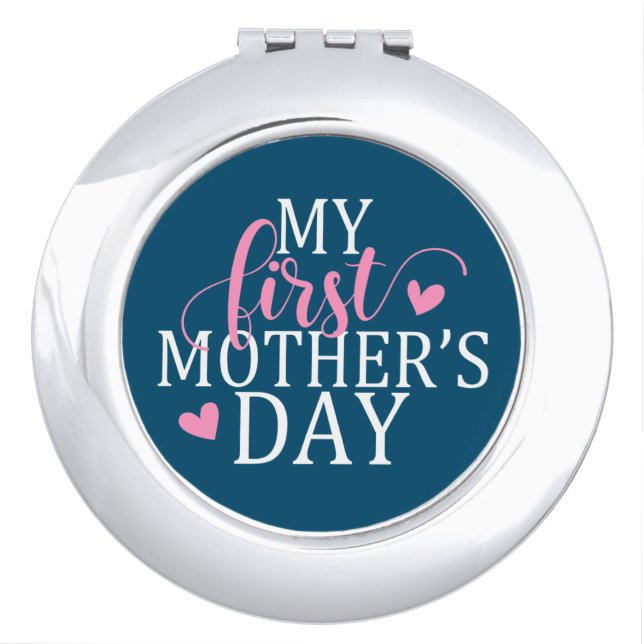 Simple & Elegant My First Mother's Day | Mirror (Front)