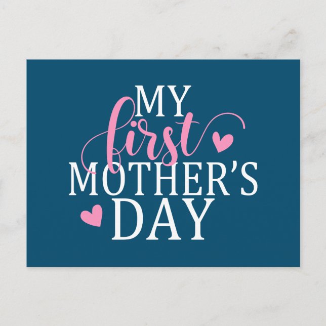 Simple & Elegant My First Mother's Day | Postcard (Front)
