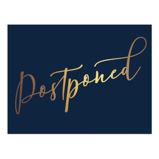 Simple Elegant Navy & Gold Postponed Announcement Postcard