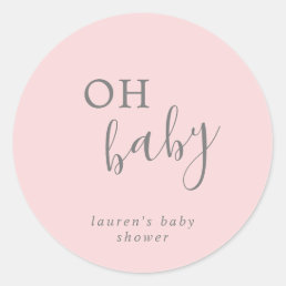 Simple Elegant Pink Girl Oh Baby Shower Favor Classic Round Sticker