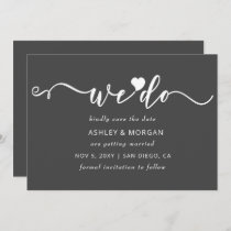 Simple Elegant Script Gray Heart We Do Save The Date