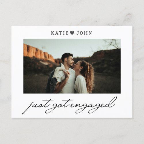 Simple Elegant Script Just Got Engaged Photo Announcement Postcard