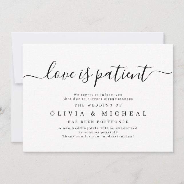 Simple elegant script love is patient postponement invitation (Front)