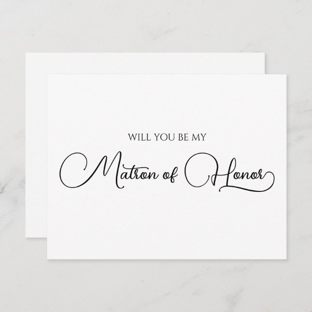 Simple Elegant Script Matron of Honor Proposal Note Card (Front/Back)